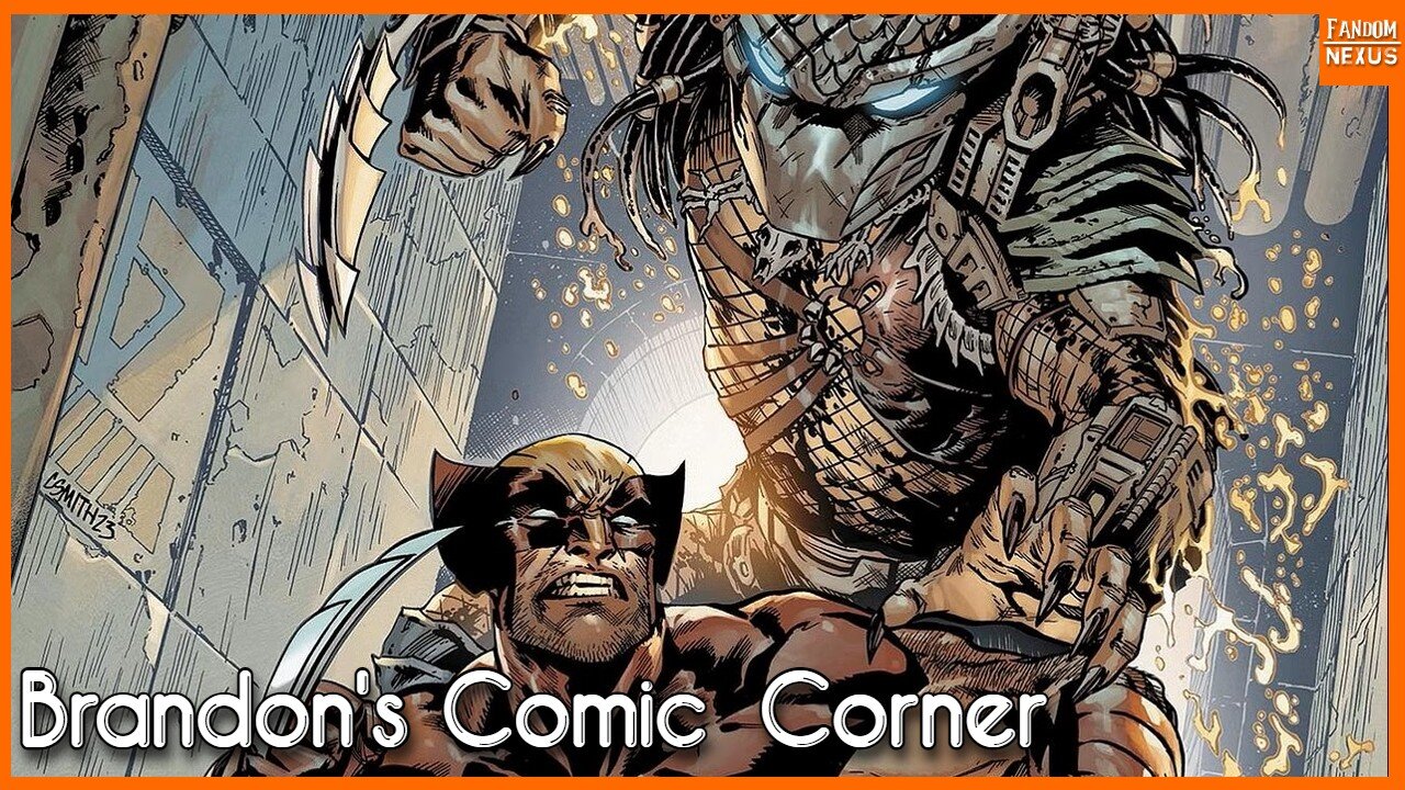 Predator V Wolverine Part 3 of 4 - Brandon's Comic Corner!