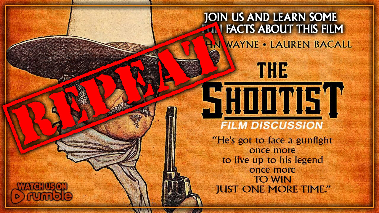 🚨REPEAT - Saturday Afternoon Matinee | THE SHOOTIST (1976) Celebrating John Wayne's Birthday!🚨