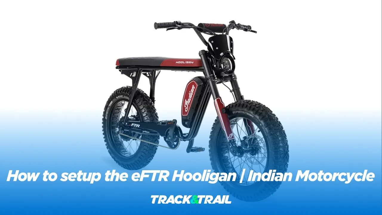 How to setup the eFTR Hooligan | Indian Motorcycle