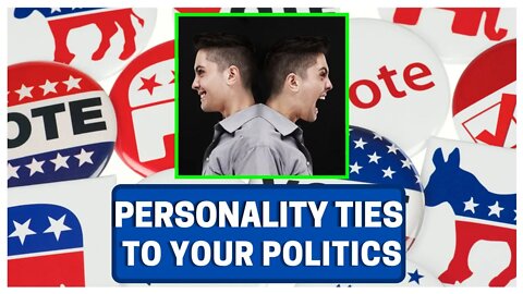 Personality Correlation With Politics (Research Found!)