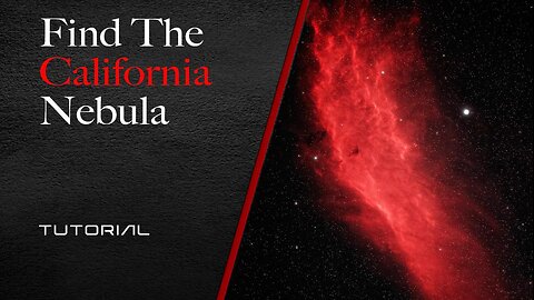 Find the California Nebula