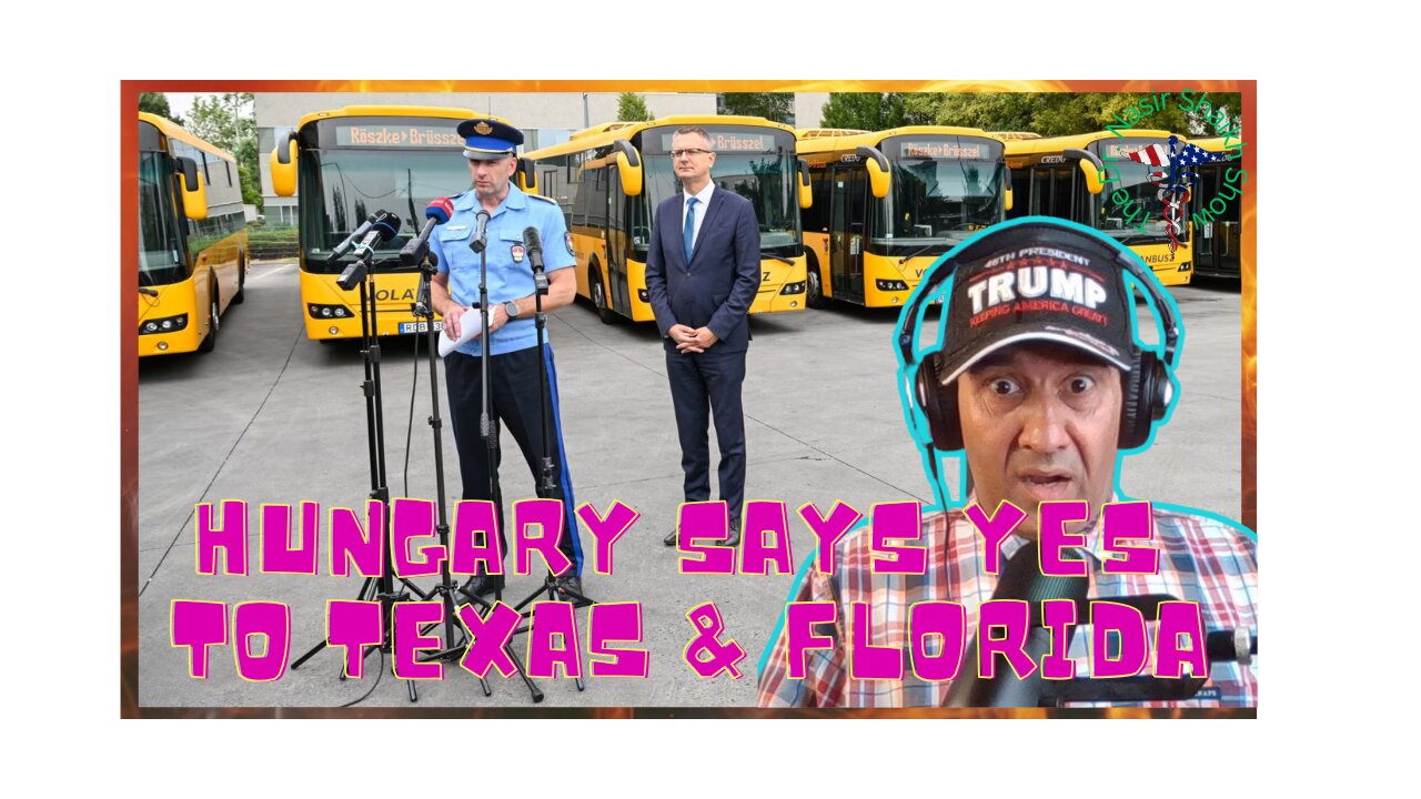 Hungary Loves Texas Bussing Idea: Decides To Bus Migrants One Way to Brussels