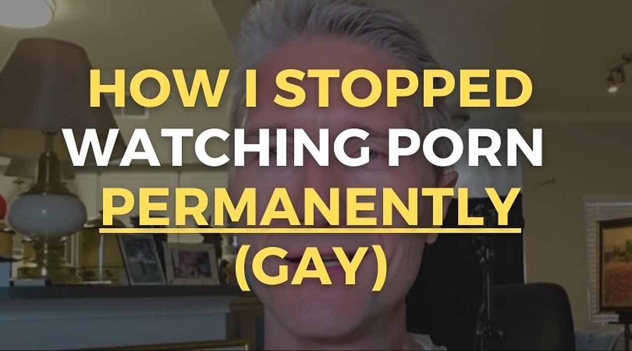 How I Stopped Watching Porn Permanently (Gay)