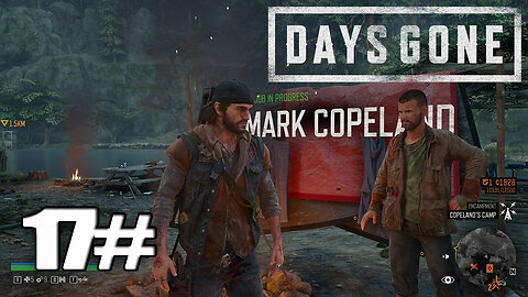 DAYS GONE Walkthrough Gameplay Part 17 - (PC)