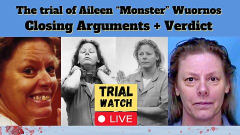 Serial Killer Special - The Trial of Aileen "Monster" Wuornos - The Conclusion.