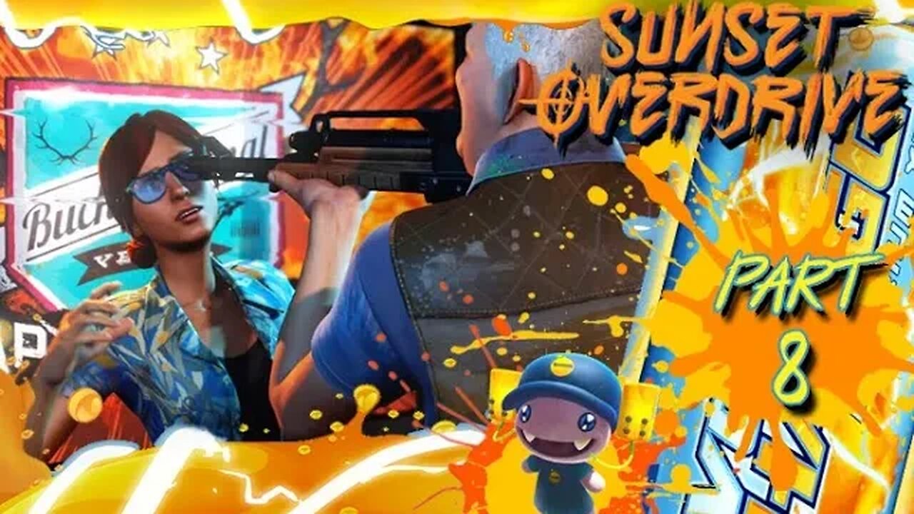 Sunset Overdrive: Part 8 (with commentary) PC