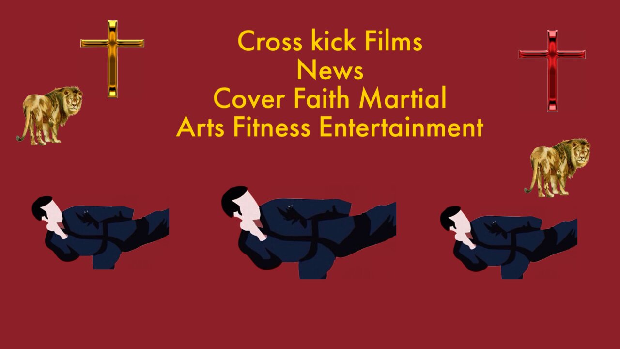 Cross kick Studio Films News