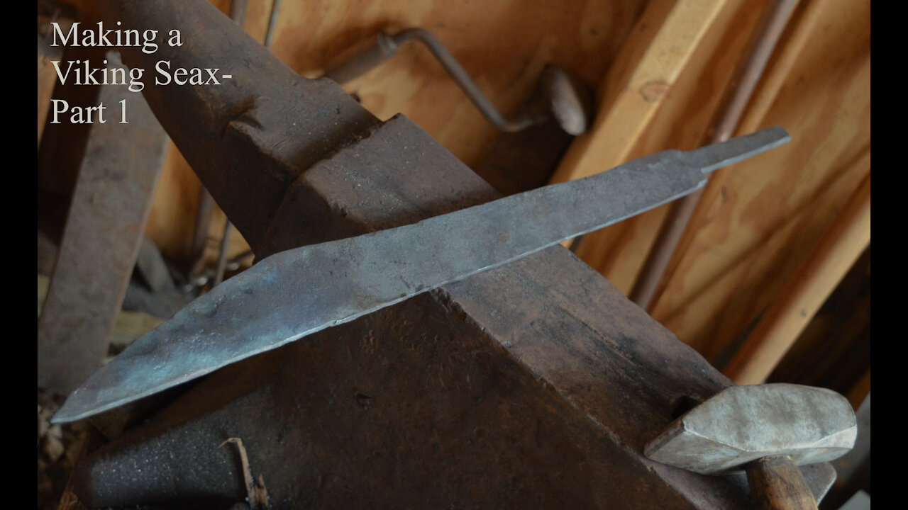 Making a Viking Seax- Part 1