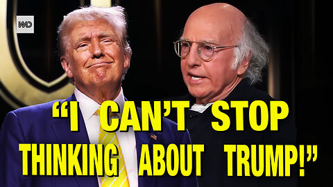 Larry David Has A TERMINAL Case Of Trump Derangement Syndrome!