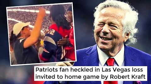 Patriots Fan Who Was HARASSED By Raiders Fan In Viral Video Gets Big Surprise From Robert Kraft