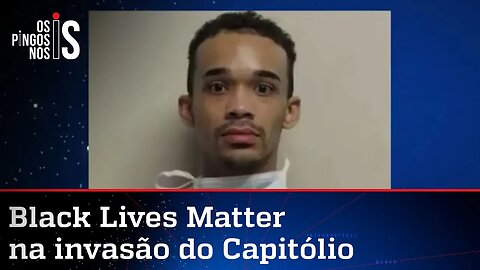 Membro Black Lives Matter é preso por ataque ao Capitólio