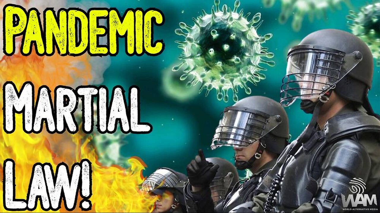 PANDEMIC MARTIAL LAW! - New Emergency Orders! NATO May Force Vaccinate Population