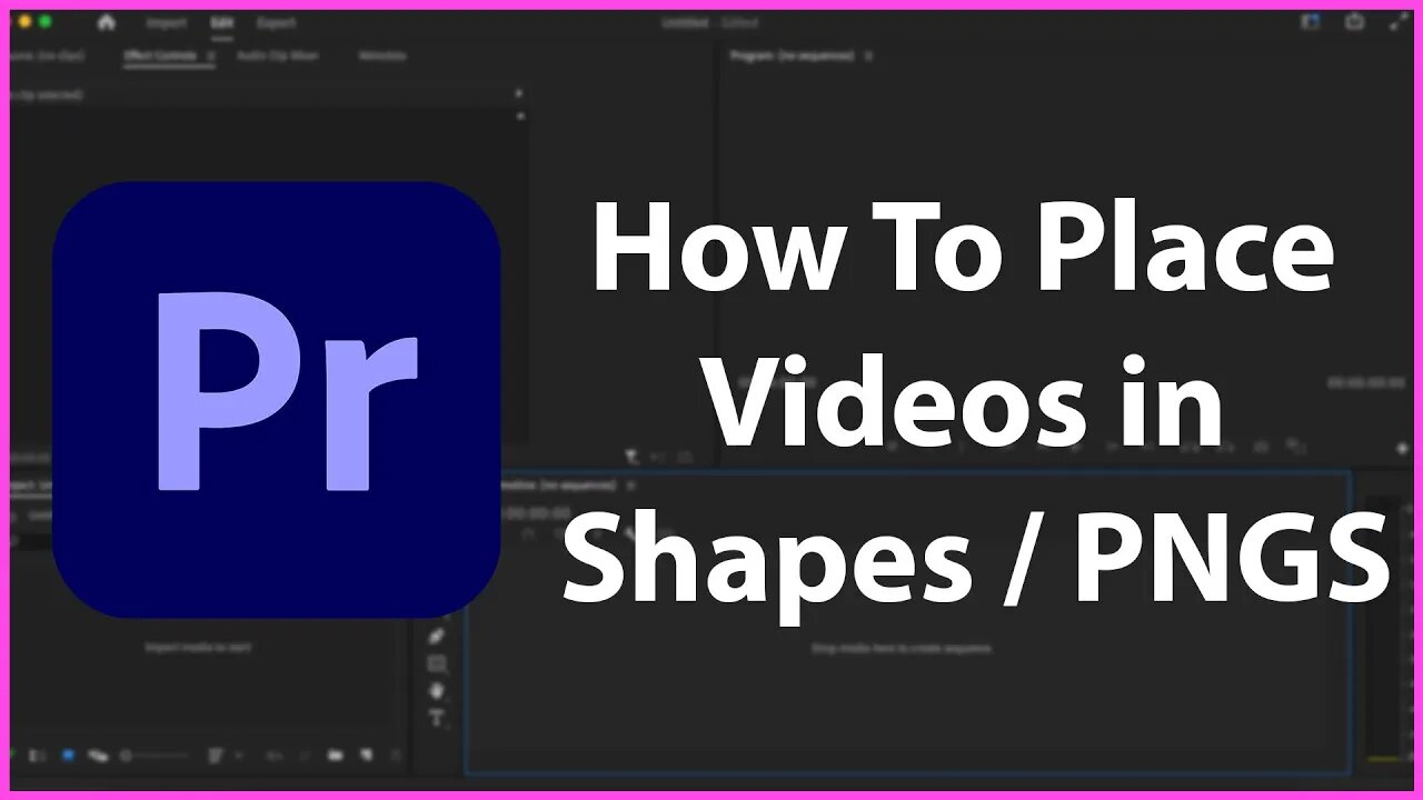 How To Place Videos in Shapes in Premiere Pro - Tutorial