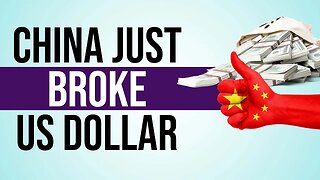 It’s Over: China Just Broke The US Dollar