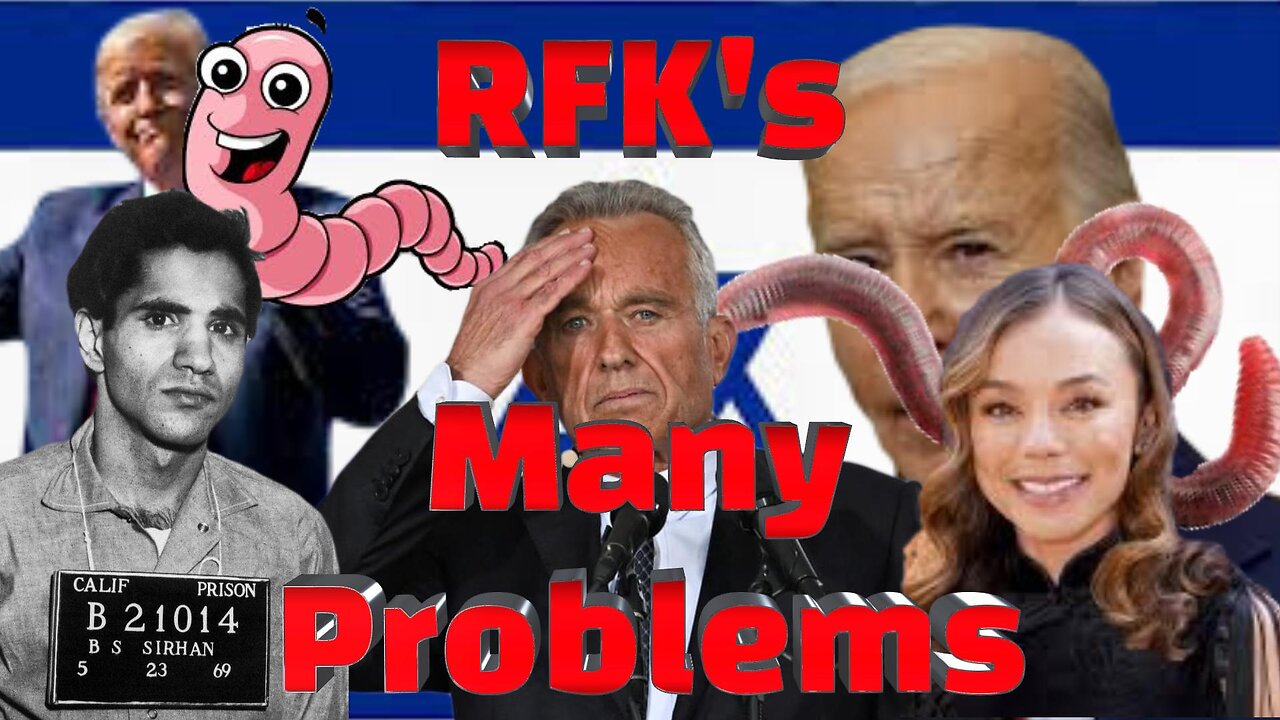 RFK's Many Problems
