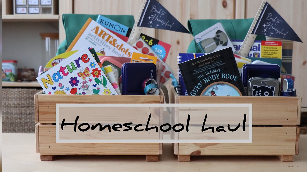 Homeschool haul