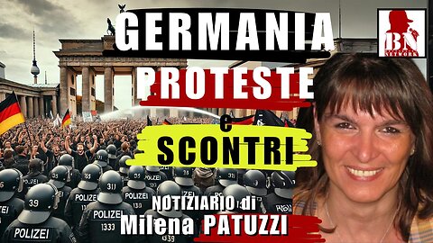 GERMANIA: PROTESTE e SCONTRI