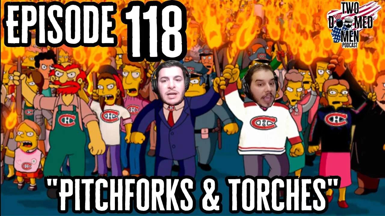 Episode 118 "Pitchforks & Torches"