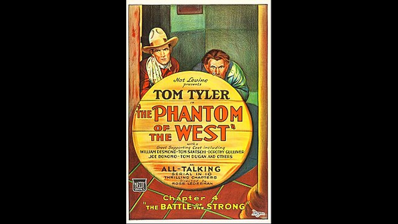 The Phantom of the West Chapter 1 The Ghost Rides (1931)