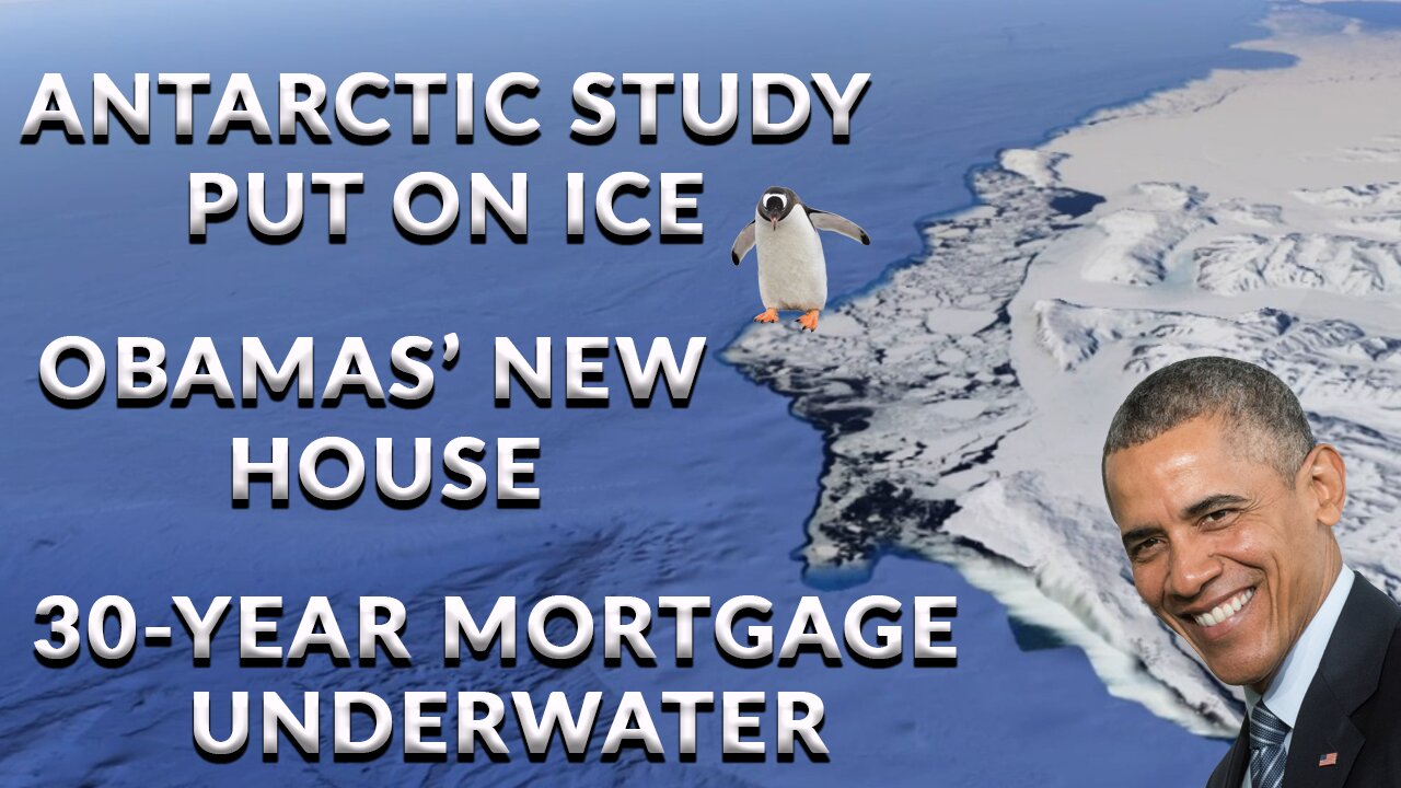 Antarctic Warming on Ice, Obamas' Oceanfront House, and Climate hypocrites