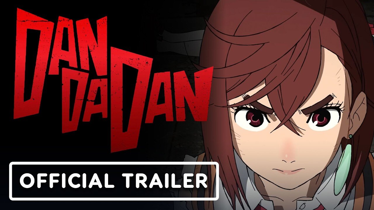 DAN DA DAN - Official Trailer #3 (English Subtitles)