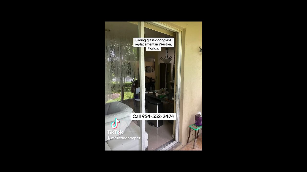 Sliding glass door glass replacement in Weston, Fl.