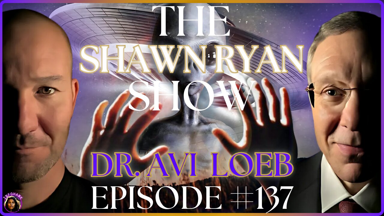 SHAWN RYAN SHOW #137 👽 DR. AVI LOEB | Detecting Remnants of Alien Technology in Space