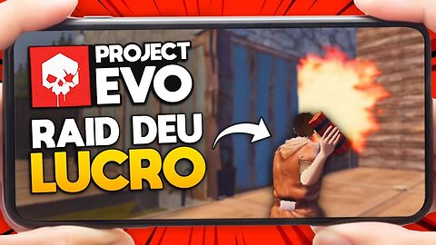 PROJECT EVO 💥 RAID NA BASE ESTRANHA QUE DEU LUCRO!