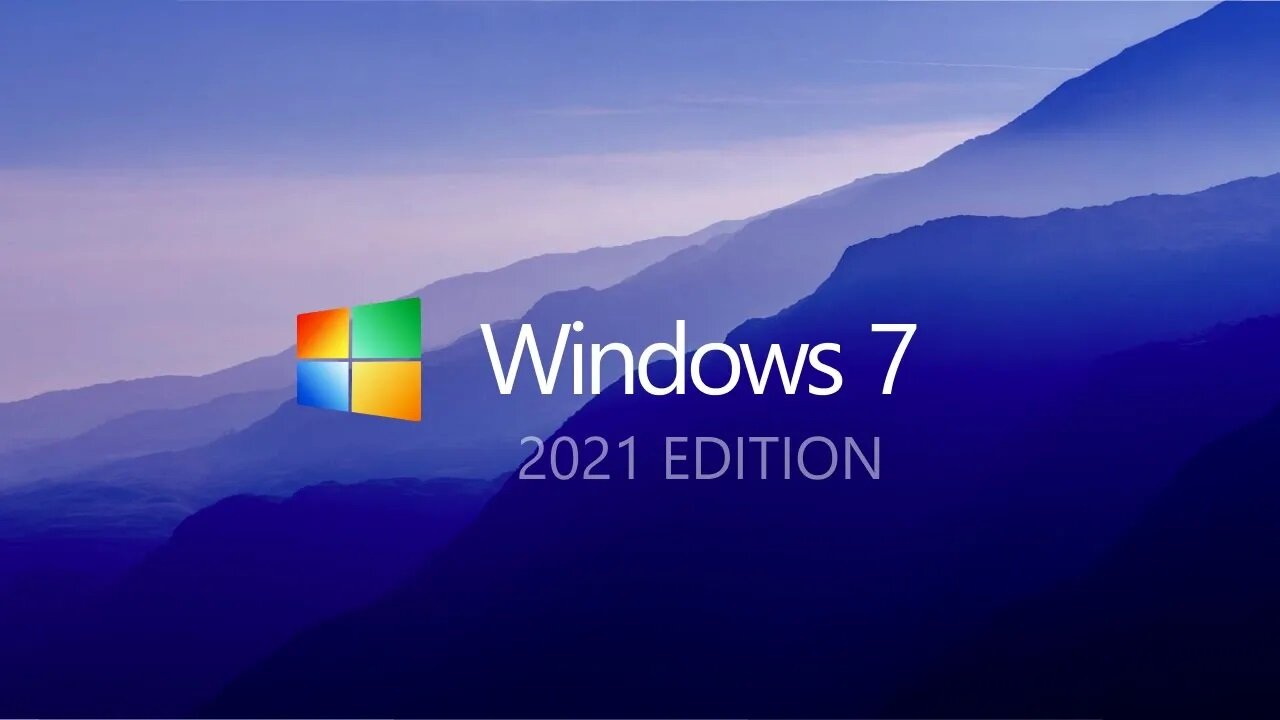 Introducing Windows 7 2021 Edition Concept