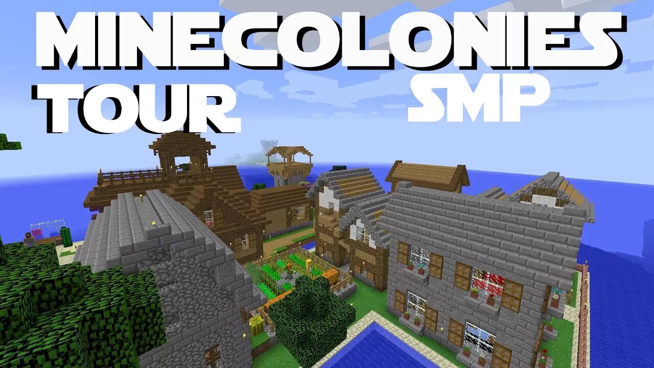 Minecraft Minecolonies SMP ep 15 - Server Tour. Multiple Colonies.