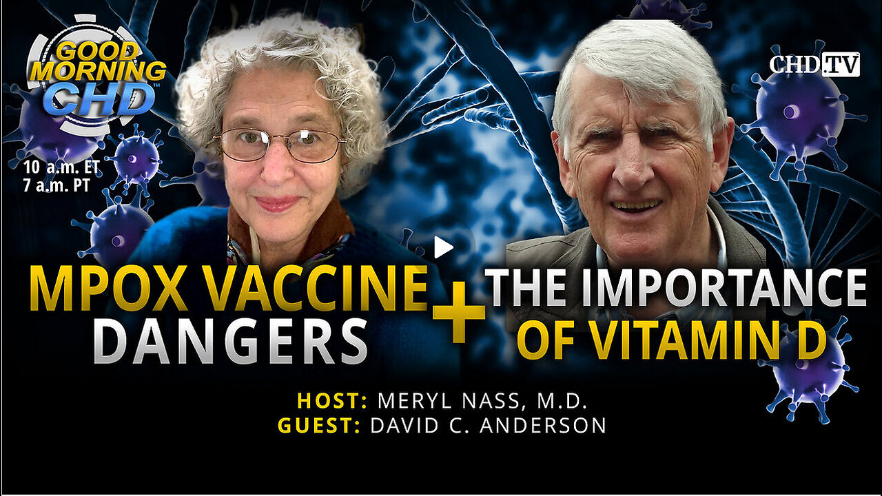 MPox Vaccine Dangers + The Importance of Vitamin D