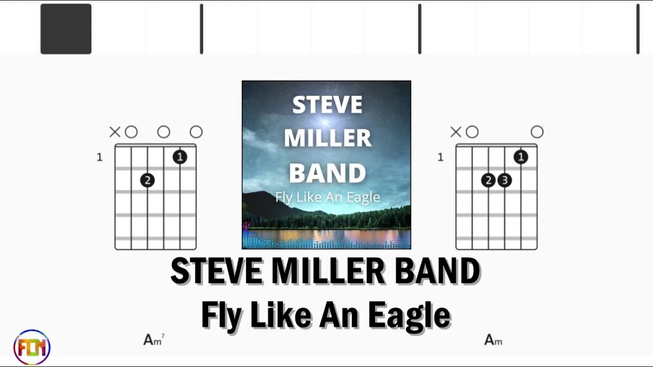 STEVE MILLER BAND Fly Like An Eagle - FCN Guitar Chords & Lyrics HD