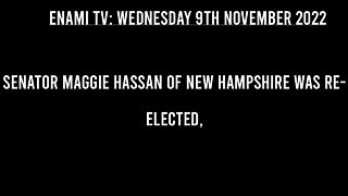 NEW HAMPSHIRE MIDTERMS: Democrat Senator Maggie Hassan re-elected.