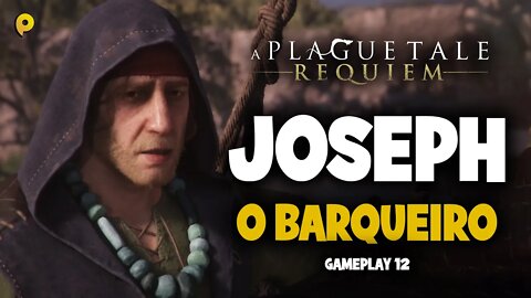 A Plague Tale: Requiem - Joseph o barqueiro / Gameplay 12