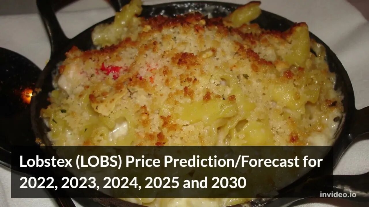Lobstex Price Prediction 2022, 2025, 2030 LOBS Price Forecast Cryptocurrency Price Prediction