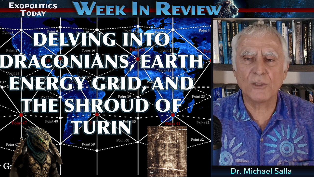 Delving into Draconians, Earth Energy Grid, and the Shroud of Turin