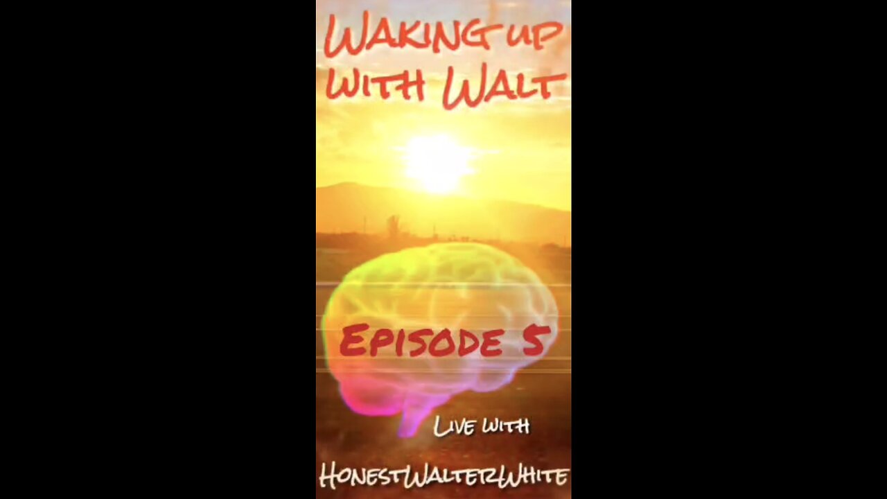 WAKING UP WITH WALT, Episode 5 with HonestWalterWhite