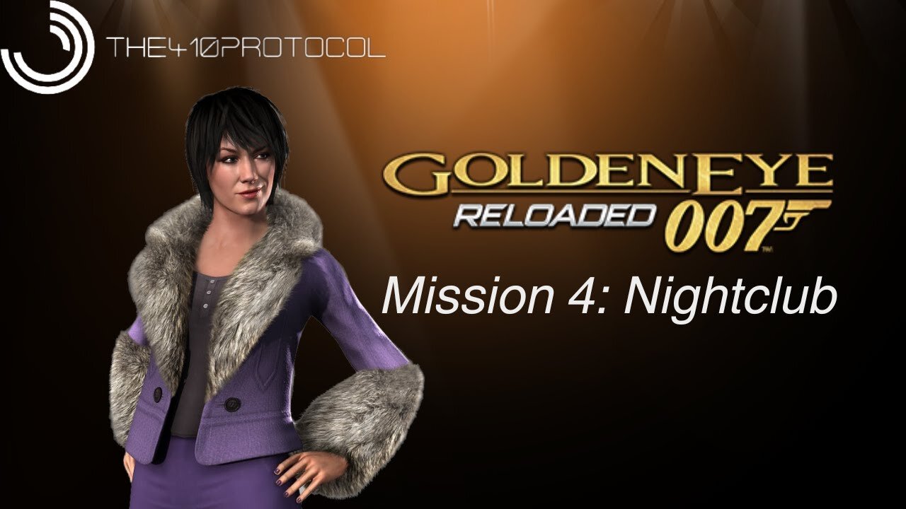 Goldeneye 007: Reloaded (Mission 4: Nightclub)