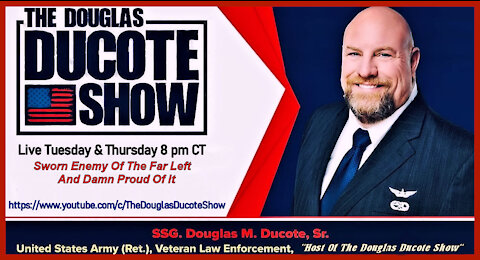 The Douglas Ducote Show (10/28/2021)