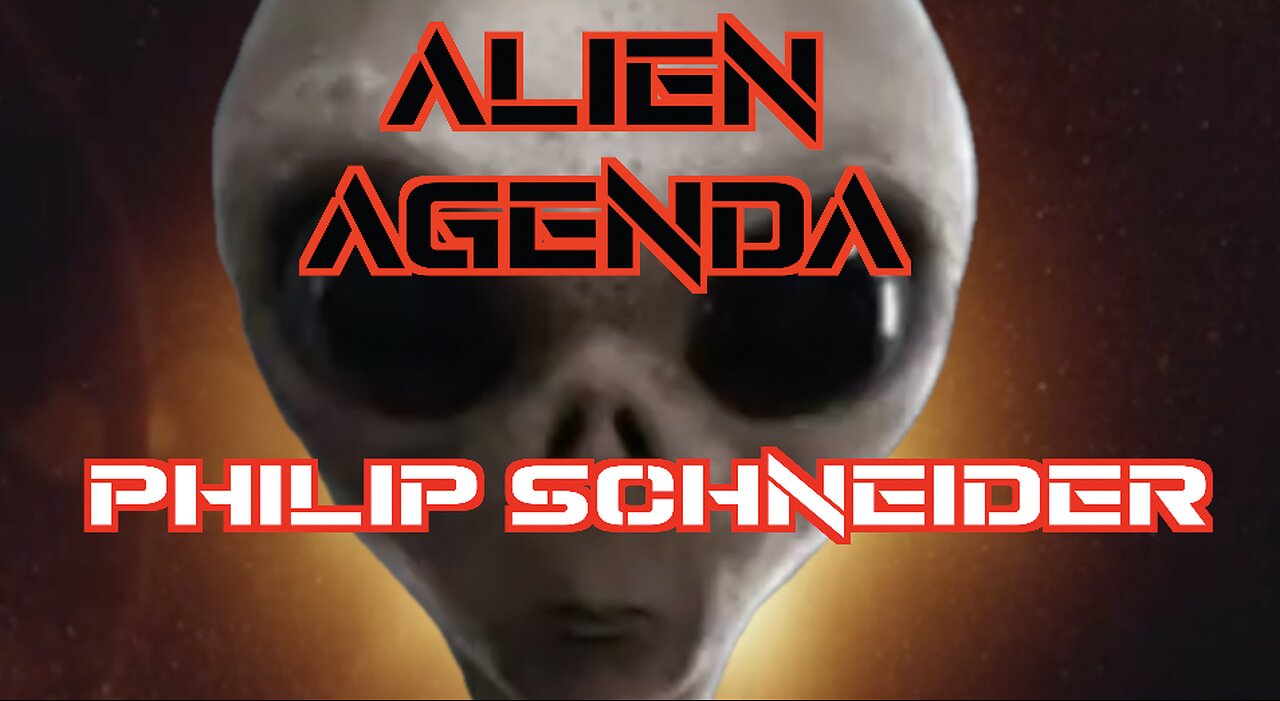 Phillip Schneider E3-3 THE ALIEN AGENDA