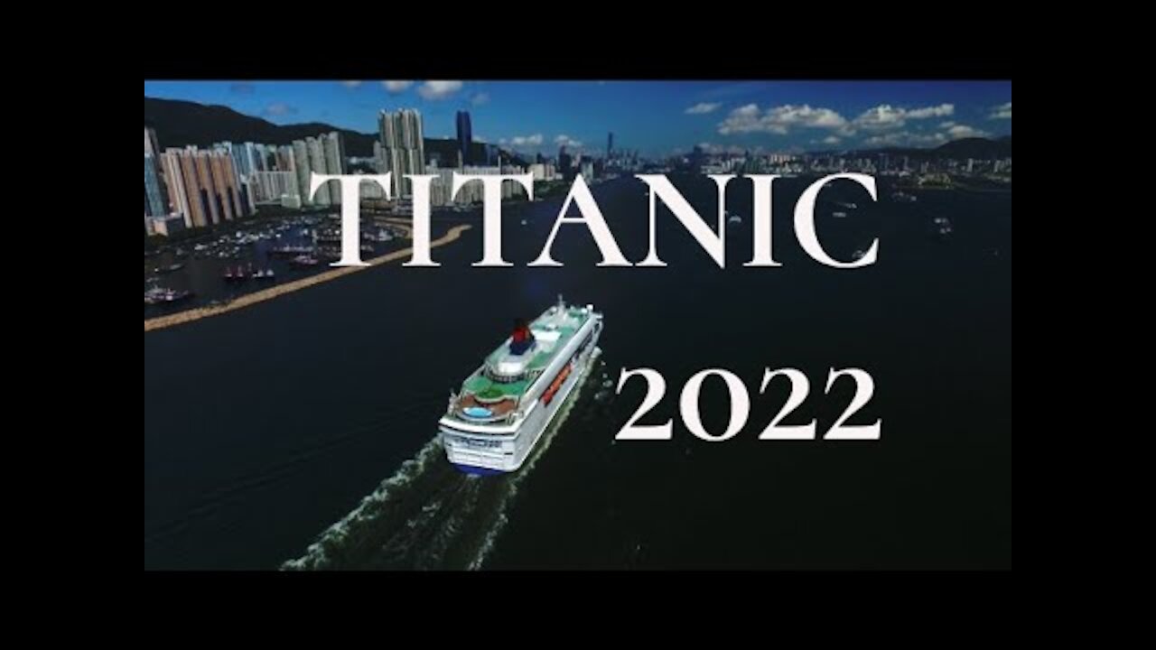 TITANIC 2022