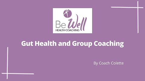 Gut Health and Group Coaching