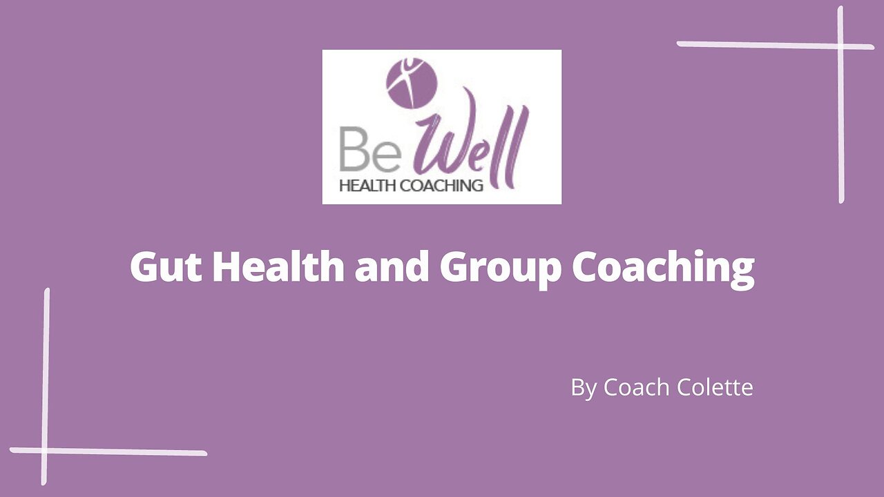 Gut Health and Group Coaching