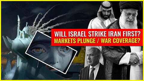 I, PET GOAT II CARD: MARKETS PLUNGE / WAR COVERAGE (WILL ISRAEL STRIKE IRAN FIRST?)