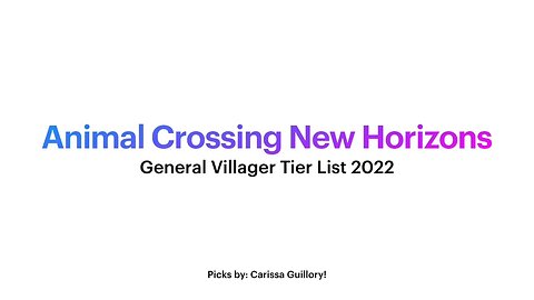 Animal Crossing New Horizons Best Villager Tier List 2022! 🌲