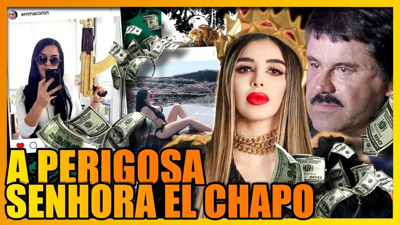 EMMA CORONEL: A ESPOSA INFLUENCER E PERIGOSA DE EL CHAPO