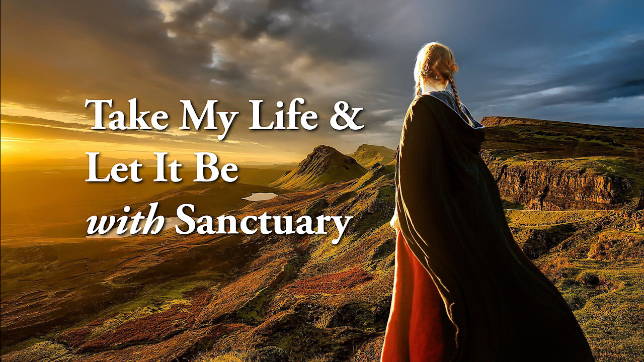 Take My Life & Let It Be with Sanctuary - Piano Praise