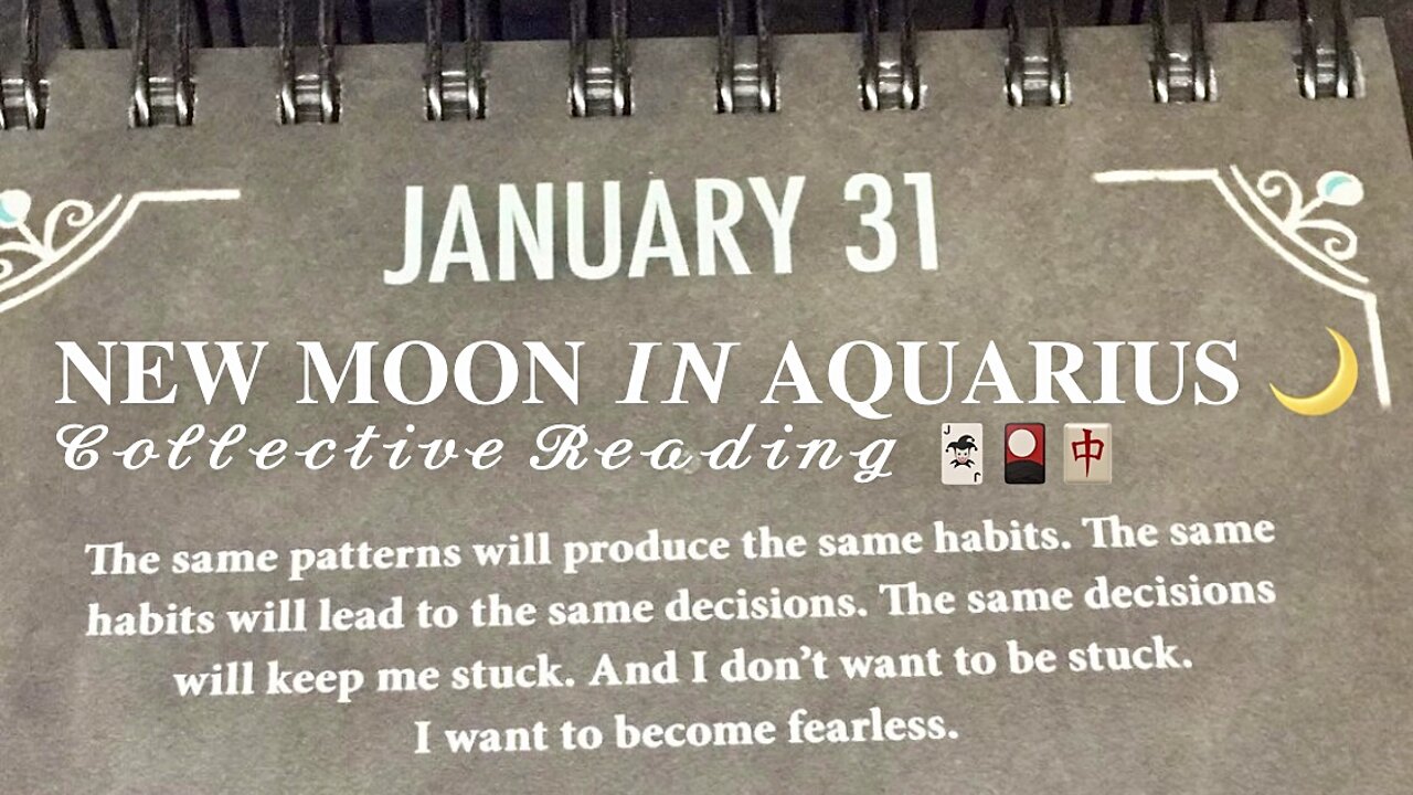 New Moon 🌙 in Aquarius Collective Reading — January 31/February 1, 2022