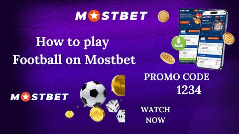 How To Play Football on Mostbet