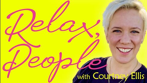 Relax, People! - Courtney Ellis on LIFE Today Live